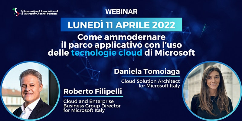 Webinar - Come ammodernare il parco applicativo con l’uso delle tecnologie cloud di Microsoft